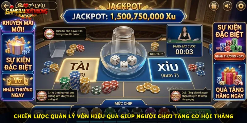 Chiến lược quản lý vốn hiệu quả giúp người chơi tăng cơ hội thắng