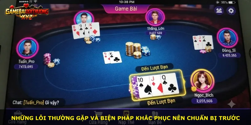 Những lỗi thường gặp và biện pháp khắc phục nên chuẩn bị trước