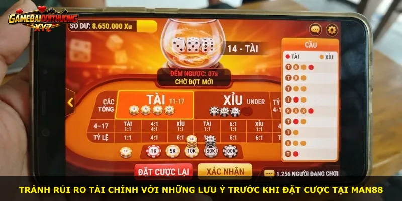 Tránh rủi ro tài chính với những lưu ý trước khi đặt cược tại Man88